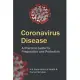 Coronavirus Disease: A Practical Guide for Preparation and Protection