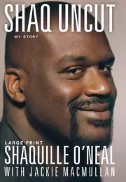 Shaq Uncut: My Story by Shaquille O'Neal (English) Hardcover Book