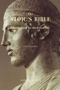 在飛比找博客來優惠-The Stoic’’s Bible: & Florileg