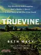 Truevine ─ Two Brothers, a Kidnapping, and a Mother's Quest; a True Story of the Jim Crow South