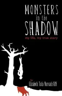 在飛比找博客來優惠-Monsters in the Shadow: My Lif