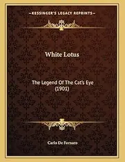 White Lotus: The Legend Of The Cat's Eye (1901)