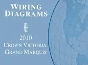 2010 Ford Crown Victoria, Mercury Grand Marquis Wiring Diagrams Manual