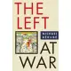 The Left At War