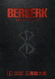 Berserk Deluxe Volume 6 by Duane Johnson Paperback Book