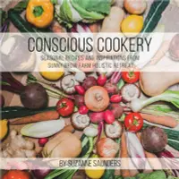在飛比找三民網路書店優惠-Conscious Cookery; Seasonal Re