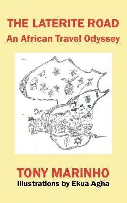 The Laterite Road: An African Travel Odyssey