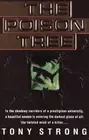 The Poison Tree: A Novel by Tony Strong (English) Paperback Book