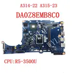 宏碁 DA0Z8EMB8C0 R5-3500U CPU主板適用於ACER ASPIRE A314-22 A315-23筆