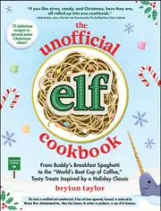 The Unofficial Elf Cookbook