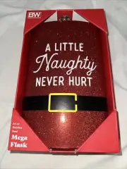 MEGA FLASK "A Little Naughty Never Hurt" - 64oz - 11 1/2" x 6 3/4" - NEW NIB
