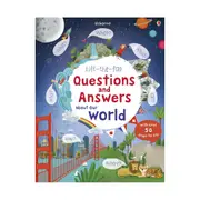 Usborne Lift-The-Flap: Questions and Answers About Our World - Book