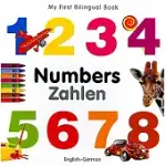 NUMBERS / ZAHLEN: MY FIRST BILINGUAL BOOK