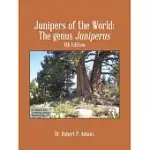 JUNIPERS OF THE WORLD: THE GENUS JUNIPERUS