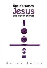 在飛比找博客來優惠-The Upside-Down Jesus and othe