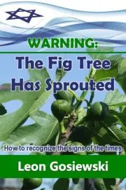 Warning: the Fig Tree Has Sprouted - 9781907509766