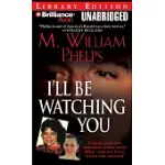 I’LL BE WATCHING YOU: LIBRARY EDITION