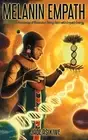 The Melanin Empath: Discover the Knowledge of M. Asikiwe<|