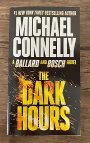 The Dark Hours by Michael Connelly Bestseller