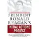 President Ronald Reagan’s Initial Actions Project