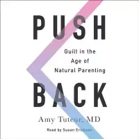 在飛比找博客來優惠-Push Back: Guilt in the Age of