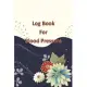 log book for blood pressure: 2 year 104 Weeks of Daily Readings - 4 Readings a Day with Time, Blood Pressure Heart Rate Weight & Comment Notes: BP