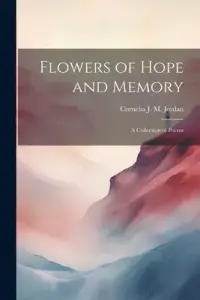 在飛比找博客來優惠-Flowers of Hope and Memory: A 