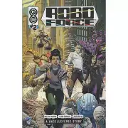 Roboforce #2 ONI Press First Printing