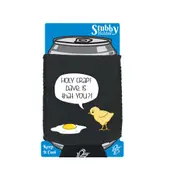 Holy Crap Dave Chicken Egg - Funny Novelty Stubby Holder With Base