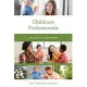 Childcare Professionals: A Practical Career Guide