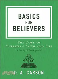 在飛比找三民網路書店優惠-Basics for Believers ― The Cor