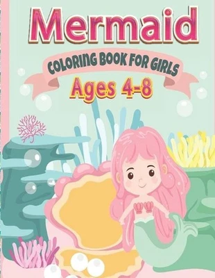 Mermaid Coloring Book for girls Ages 4-8 by Seven Arts Paperback Book