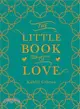 The Little Book of Love