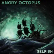 Selfish -Angry Octopus CD