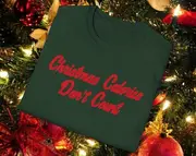 Christmas Meme TShirt, Christmas Calories Don't Count Xmas White Elephant