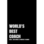 WORLD’’S BEST COACH PLANNER: 2-YEAR 2020 - 2021 BLACK PRODUCTIVITY JOURNAL DAILY / WEEKLY MONTHLY DATED CALENDAR YEAR CAREER GOAL PLANNER ORGANIZER