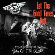 Let The Good Times Roll