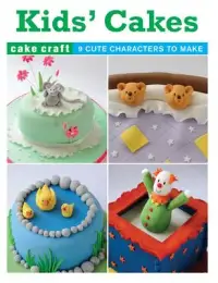 在飛比找博客來優惠-Kid’s Cakes: 9 Fabulous Cakes 