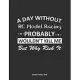 A Day Without RC Model Racing Probably Wouldn’’t Kill Me But Why Risk It Monthly Planner 2020: Monthly Calendar / Planner RC Model Racing Gift, 60 Page