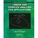 LINEAR AND COMPLEX ANALYSIS FOR APPLICATIONS