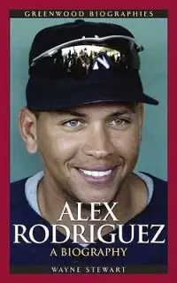 在飛比找博客來優惠-Alex Rodriguez: A Biography