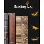 READING LOG: TRACK RECORD AND REVIEW FAVORITE BOOKS FOR READING ENTHUSIASTS AND BOOK LOVERS - ANTIQUE BOOKS AND BUTTERFLY COVER