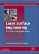 Laser Surface Engineering ― Processes and Applications