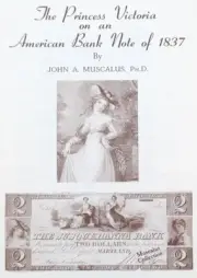 1968 Reference Book: Princess Victoria 1837 American Bank Note B - John Muscalus