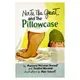 Nate the Great and the Pillowcase