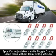 8pcs Car Adjustable Handle Toggle Clamp Latch Hasp without Hole 100Kg 220Lbs