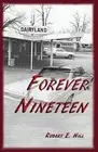 Forever Nineteen.New 9781478756682 Fast Free Shipping<|
