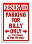 Personalized Parking Sign Wall Decal Metal Sign No Parking Customized for Billy