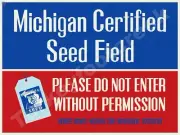 Michigan Certified Seed Field 9" x 12" Metal Sign