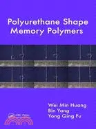 在飛比找三民網路書店優惠-Polyurethane Shape-memory Poly